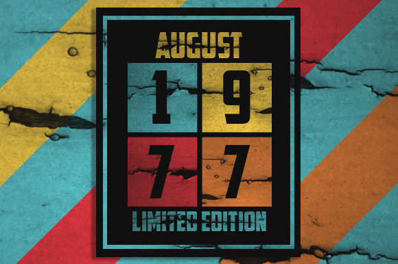 Retro August 1977 Limited Edition